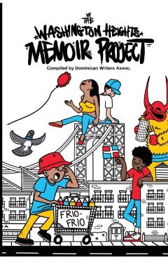 The Washington Heights Memoir Project - Angela Abreu