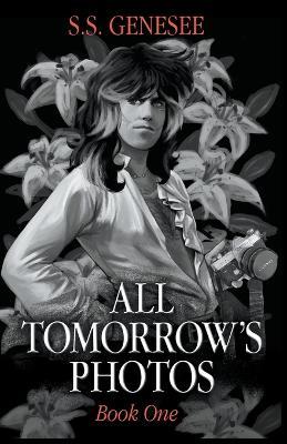 Coperta cărții 'All Tomorrow's Photos - S. S. Genesee'