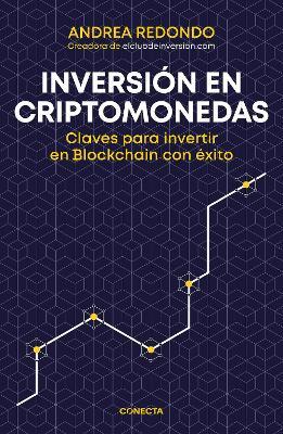 Inversi�n En Criptomonedas / Cryptocurrency Investment - Andrea Redondo
