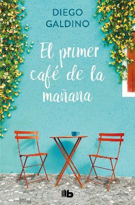 El Primer Caf� de la Ma�ana / The First Morning Coffee - Diego Galdino