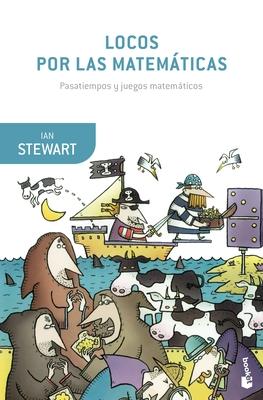 Locos Por Las Matemáticas - Ian Stewart