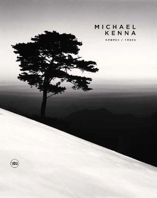 Michael Kenna: Trees - Michael Kenna