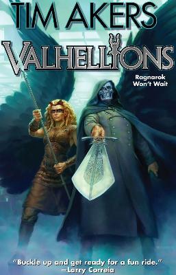 Valhellions - Tim Akers