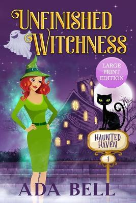 Unfinished Witchness - Ada Bell