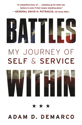 Battles Within: My Journey of Self & Service - Adam Demarco