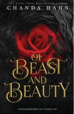 Of Beast and Beauty - Chanda Hahn