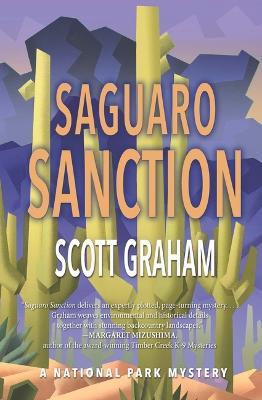 Saguaro Sanction - Scott Graham