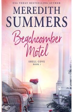 Poza produsului Beachcomber Motel - Meredith Summers