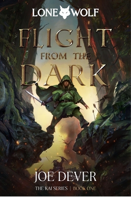 Flight from the Dark: Kai Series Volume 1 - Joe Dever