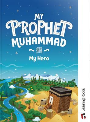 My Prophet Muhammad - Yasmin Mussa