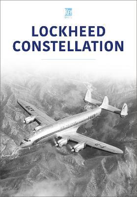 Lockheed Constellation - Key Publishing