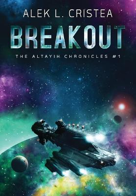 Breakout - Alek L. Cristea