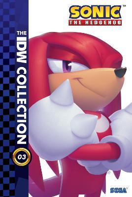 Sonic the Hedgehog: The IDW Collection, Vol. 3 - Ian Flynn