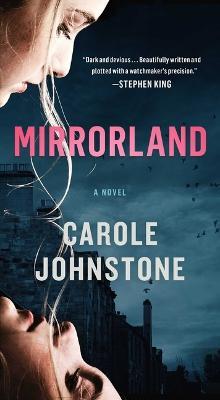 Mirrorland - Carole Johnstone