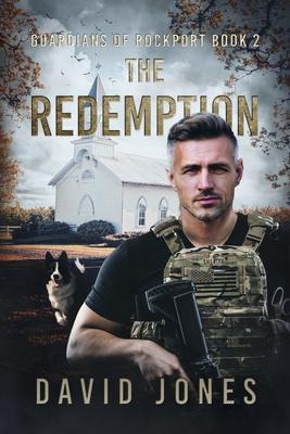 Guardians of Rockport: The Redemption Volume 2 - David Jones