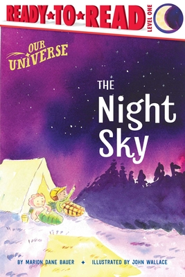 The Night Sky: Ready-To-Read Level 1 - Marion Dane Bauer
