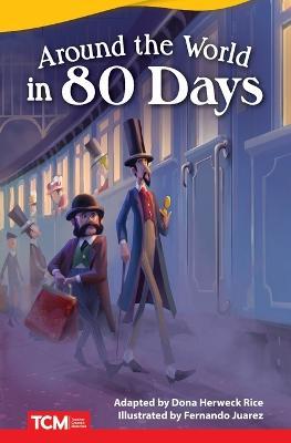 Around the World in 80 Days - Dona Rice