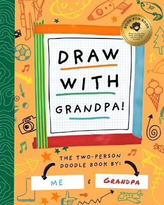 Draw with Grandpa - Stephanie Miles