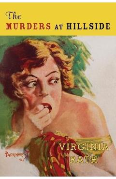 Coperta cărții 'The Murders at Hillside - Virginia Rath'