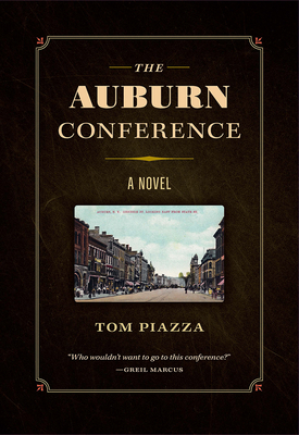 The Auburn Conference - Tom Piazza