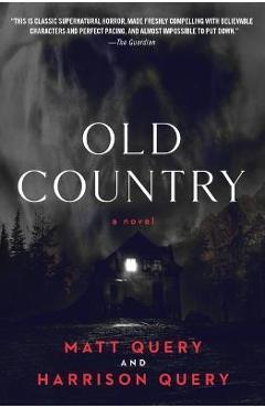 Coperta cărții 'Old Country - Matt Query'