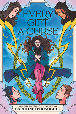 Every Gift a Curse - Caroline O'donoghue
