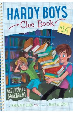 Undercover Bookworms - Franklin W. Dixon