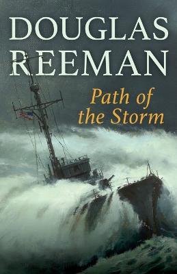 Path of the Storm - Douglas Reeman