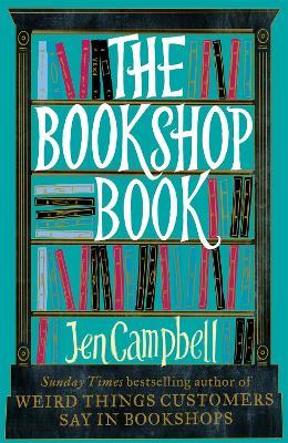 The Bookshop Book - Jen Campbell