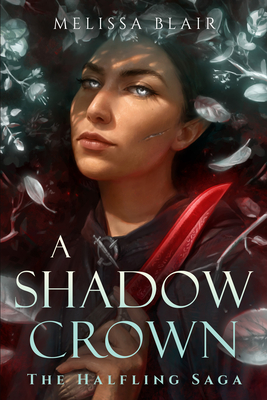 A Shadow Crown - Melissa Blair