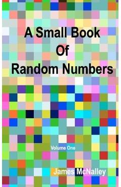 Coperta cărții 'A Small Book of Random Numbers - James Mcnalley'