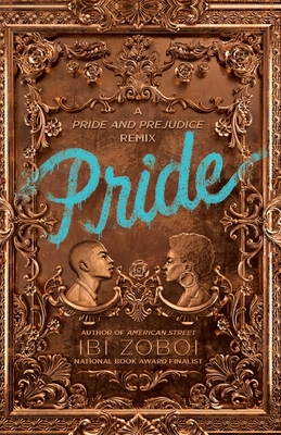Pride - Ibi Zoboi