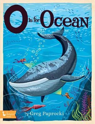 O Is for Ocean - Greg Paprocki
