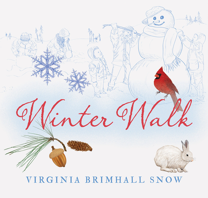 Winter Walk, Paperback - Virginia B. Snow