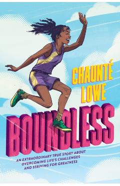 Boundless (Scholastic Focus) - Chaunté Lowe