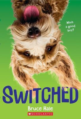 Switched - Bruce Hale