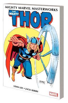 Mighty Marvel Masterworks: The Mighty Thor Vol. 3 - The Trial of the Gods - Jack Kirby