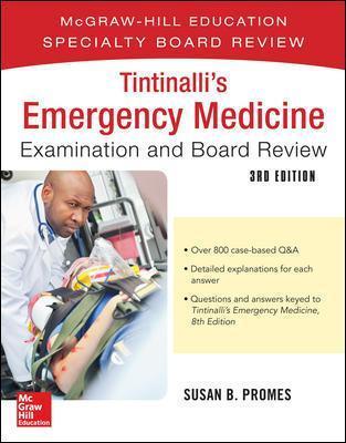 Tintinalli's Emergency Medicine Examination and Board Review - Susan Promes