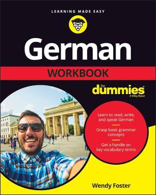 German Workbook for Dummies - Wendy Foster