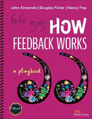 How Feedback Works: A Playbook - John T. Almarode