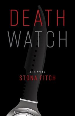 Death Watch - Stona Fitch