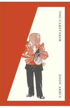 Coperta cărții 'The Caretaker - Doon Arbus'