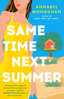 Same Time Next Summer - Annabel Monaghan