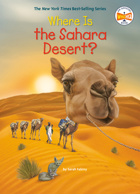 Where Is the Sahara Desert? - Sarah Fabiny