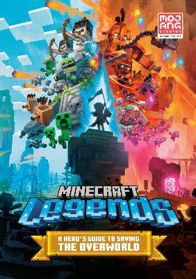 Minecraft Legends: A Hero's Guide to the Overworld - Mojang Ab