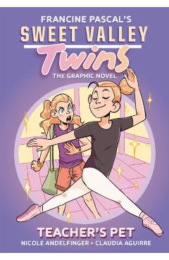 Sweet Valley Twins: Teacher's Pet: (A Graphic Novel) - Francine Pascal