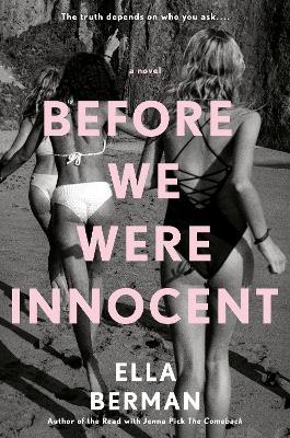 Before We Were Innocent - Ella Berman