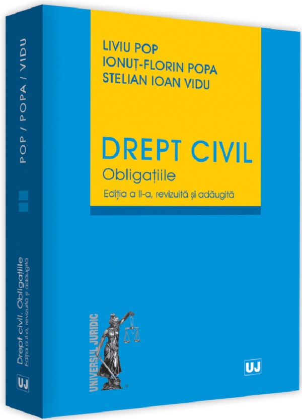 Drept civil. Obligatiile Ed.2 - Liviu Pop, Ionut-Florin Popa, Stelian Ioan Vidu