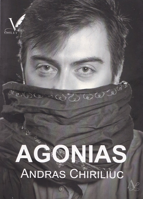 Agonias - Andras Chiriliuc