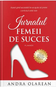Poza produsului Jurnalul femeii de succes - Andra Olarean